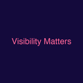 Visibility Matters