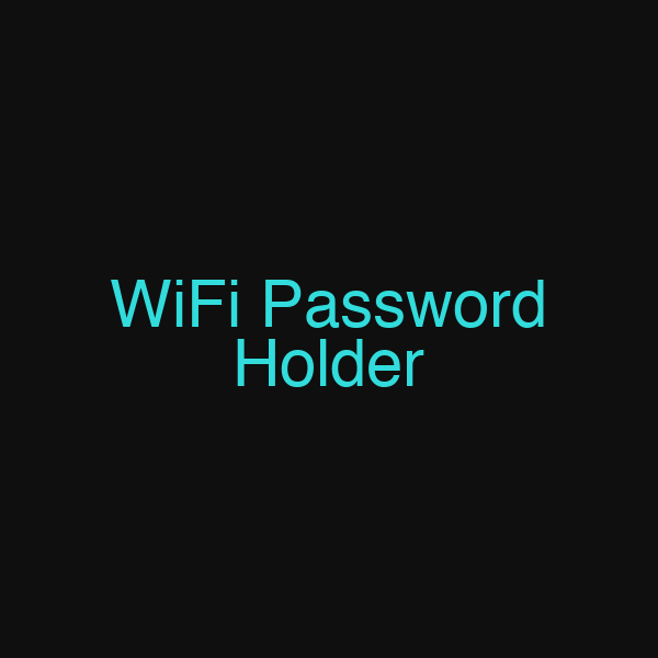 WiFi Password Holder